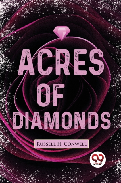 Acres of Diamonds, Paperback / softback Book