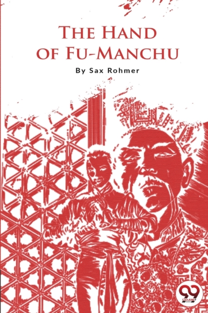 The Hand of Fu-Manchu, Paperback / softback Book