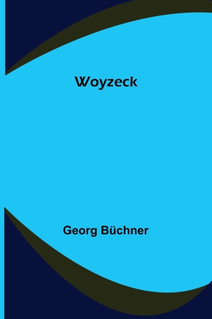 Woyzeck, Paperback / softback Book