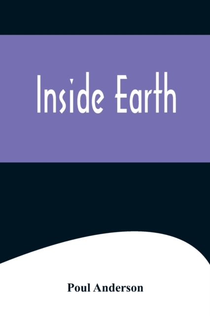 Inside Earth, Paperback / softback Book
