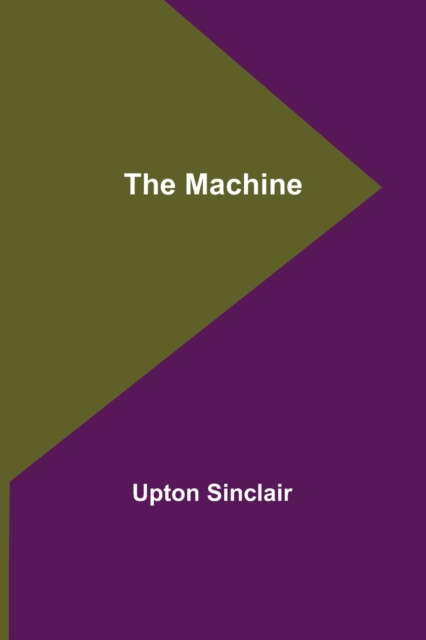 The Machine, Paperback / softback Book