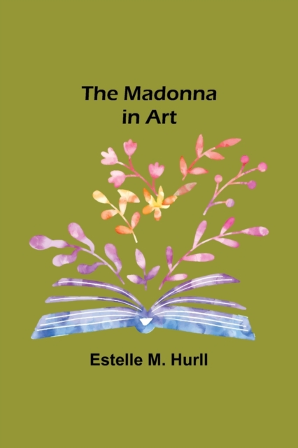 The Madonna in Art, Paperback / softback Book