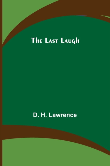 The Last Laugh, Paperback / softback Book