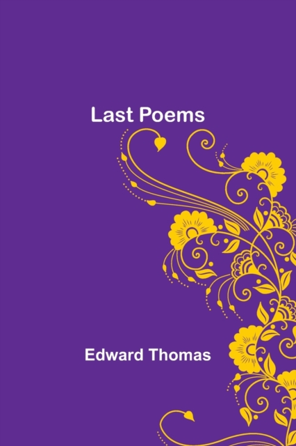 Last Poems, Paperback / softback Book