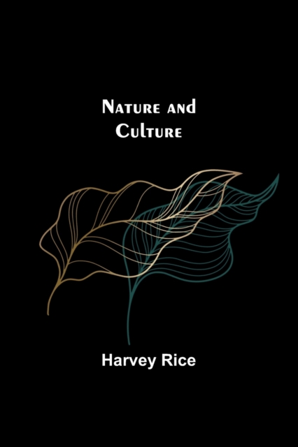 Nature and Culture, Paperback / softback Book