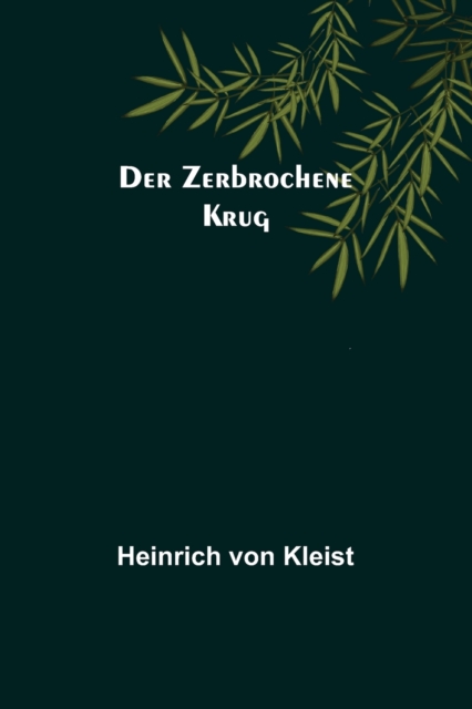 Der Zerbrochene Krug, Paperback / softback Book