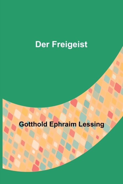 Der Freigeist, Paperback / softback Book