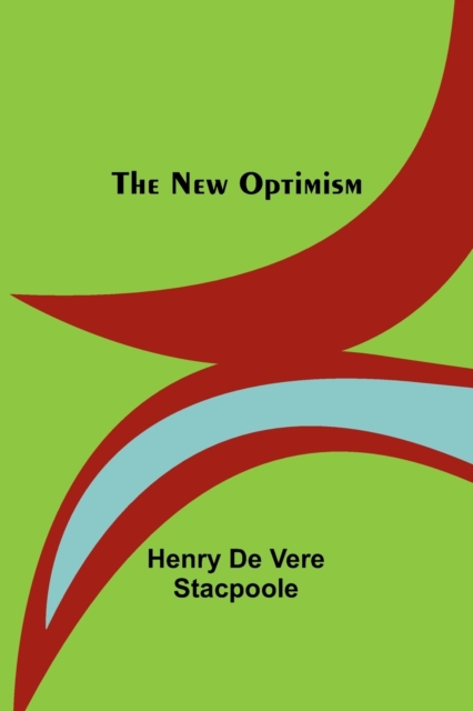 The New Optimism, Paperback / softback Book