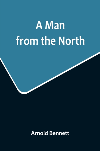 A Man from the North, Paperback / softback Book