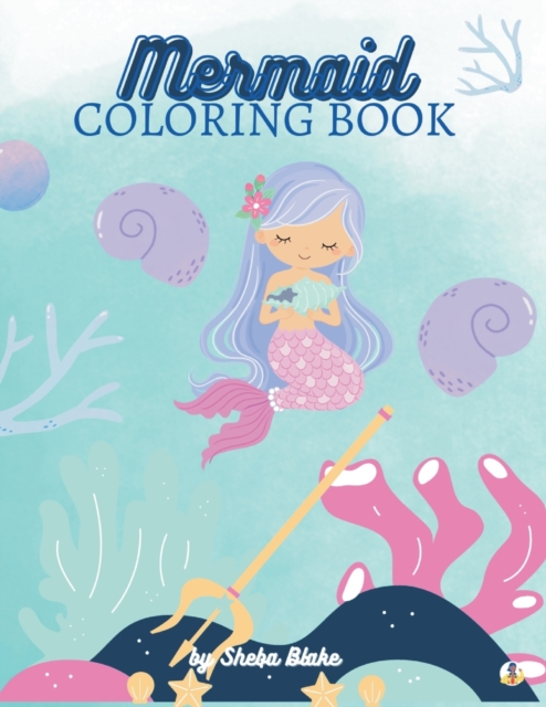 Mermaid Coloring Book for Kids Ages 6-12, Paperback / softback Book
