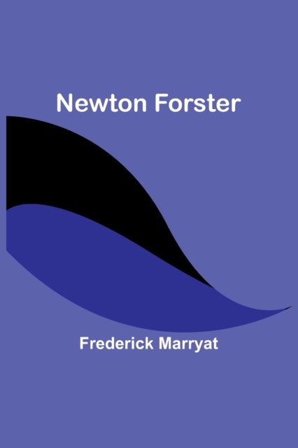 Newton Forster, Paperback / softback Book