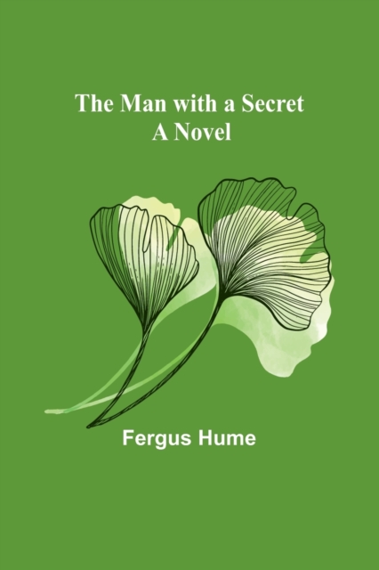The Man with a Secret, Paperback / softback Book