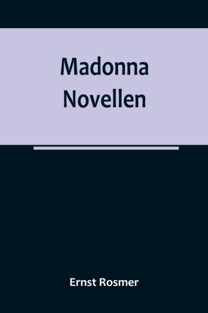 Madonna : Novellen, Paperback / softback Book