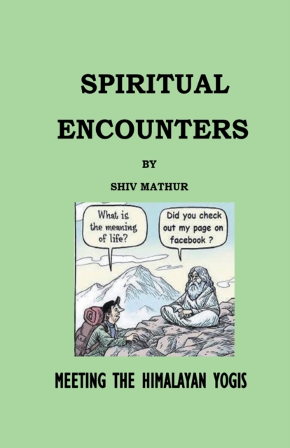 Spiritual Encounters, Paperback / softback Book