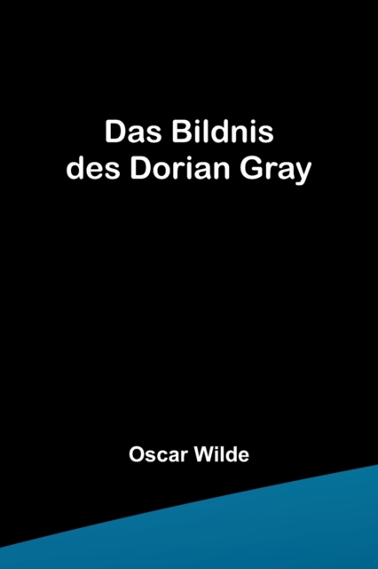 Das Bildnis des Dorian Gray, Paperback / softback Book