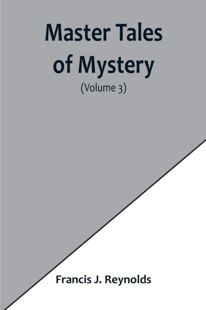 Master Tales of Mystery (Volume 3), Paperback / softback Book