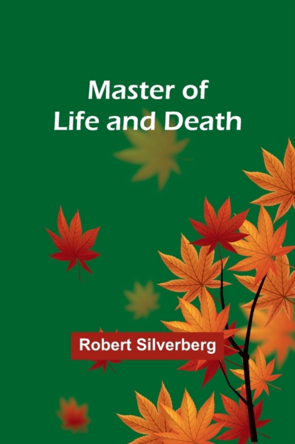Master of Life and Death, Paperback / softback Book