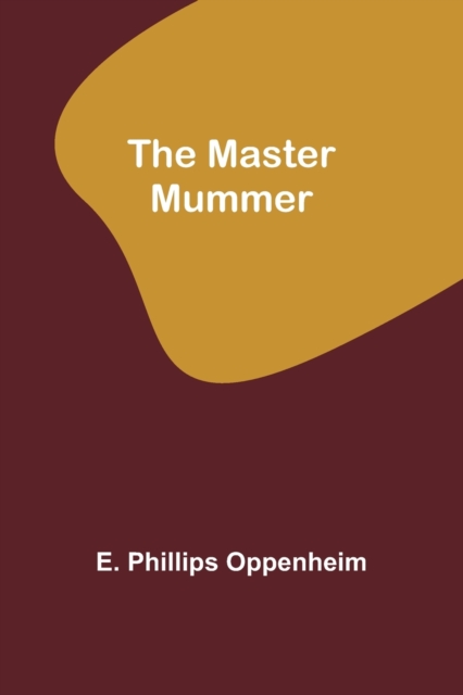 The Master Mummer, Paperback / softback Book