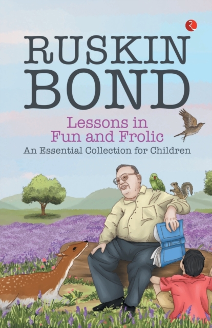 LESSON IN FUN AND FROLIC : AN ESSENTIAL COLLECTION FOR CHILDREN, Paperback / softback Book