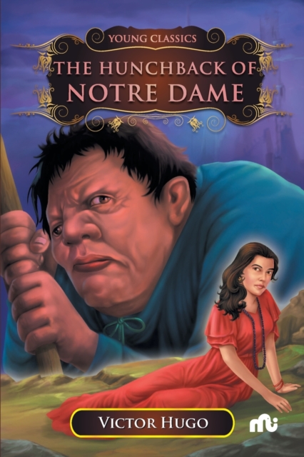 The Hunchback of  Notre-Dame, Paperback / softback Book