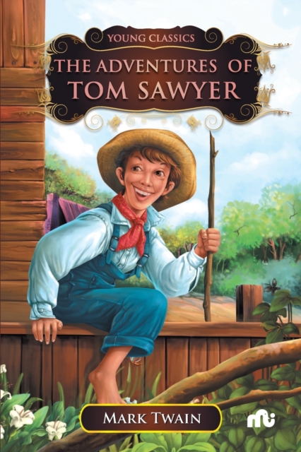 The Adventures Of Tom Sawyer, Paperback / softback Book