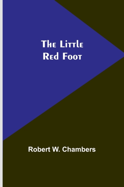 The Little Red Foot, Paperback / softback Book