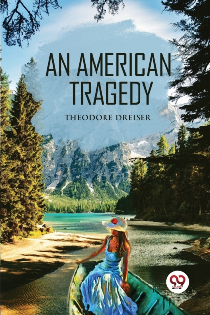 An American Tragedy, Paperback / softback Book
