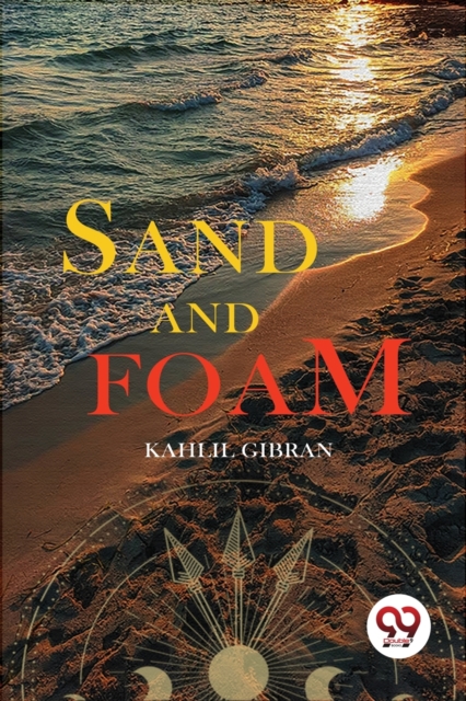 Sand and Foam, Paperback / softback Book