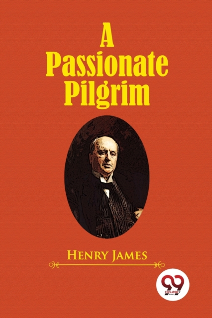 A Passionate Pilgrim, Paperback / softback Book