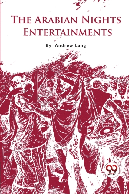 The Arabian Nights Entertainments, Paperback / softback Book
