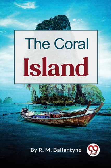The Coral Island, Paperback / softback Book