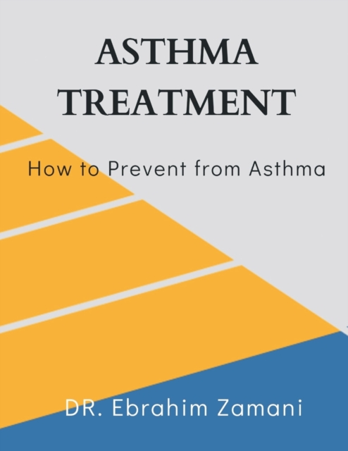 Asthma Treatment, Paperback / softback Book