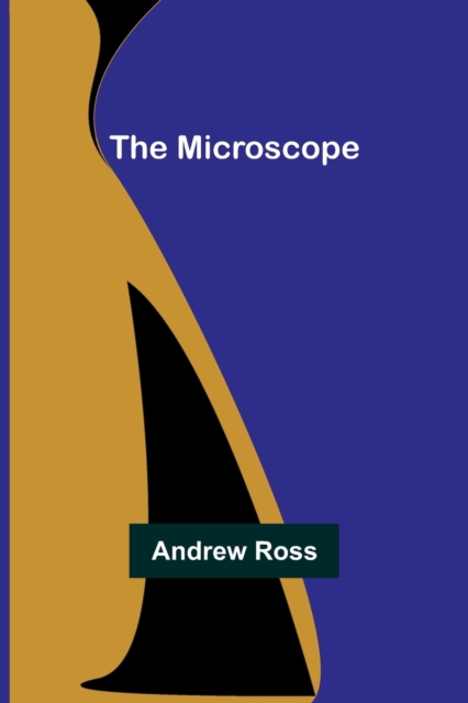 The Microscope, Paperback / softback Book