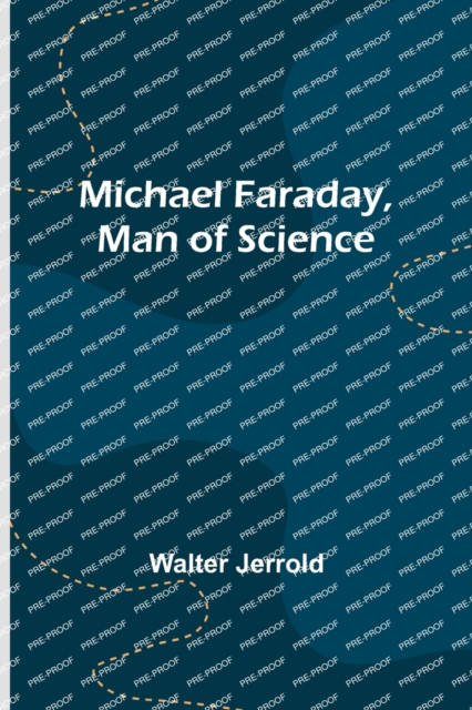 Michael Faraday, Man of Science, Paperback / softback Book