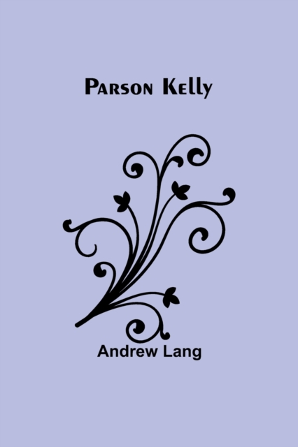 Parson Kelly, Paperback / softback Book