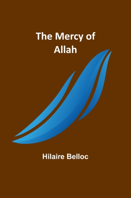 The Mercy of Allah, Paperback / softback Book