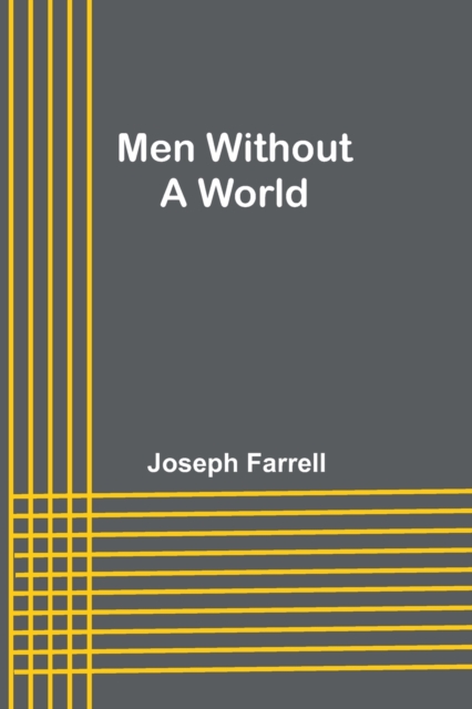Men Without a World, Paperback / softback Book