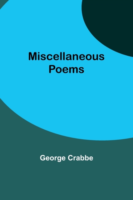 Miscellaneous Poems, Paperback / softback Book