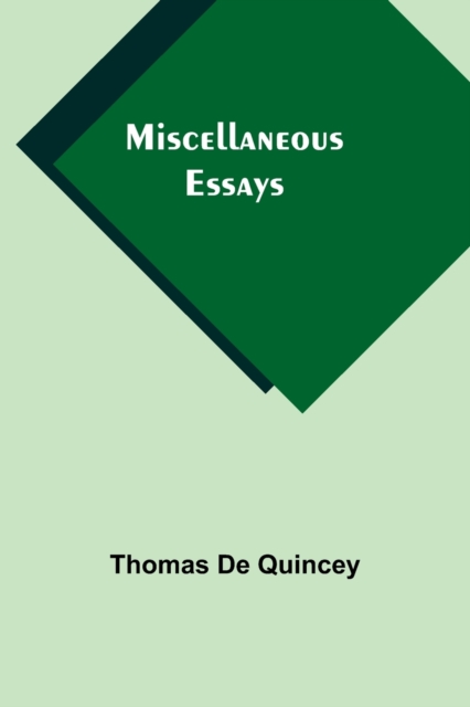 Miscellaneous Essays, Paperback / softback Book