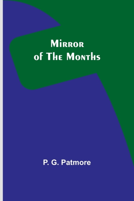 Mirror of the Months, Paperback / softback Book