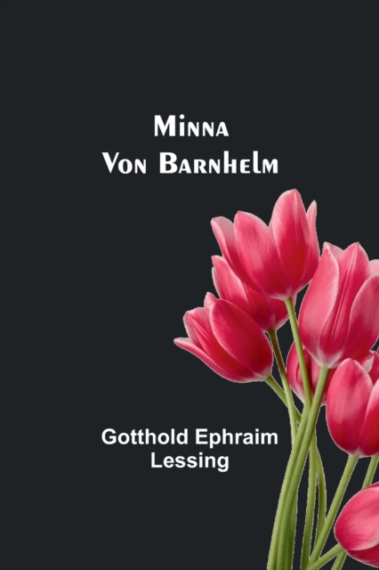 Minna Von Barnhelm, Paperback / softback Book
