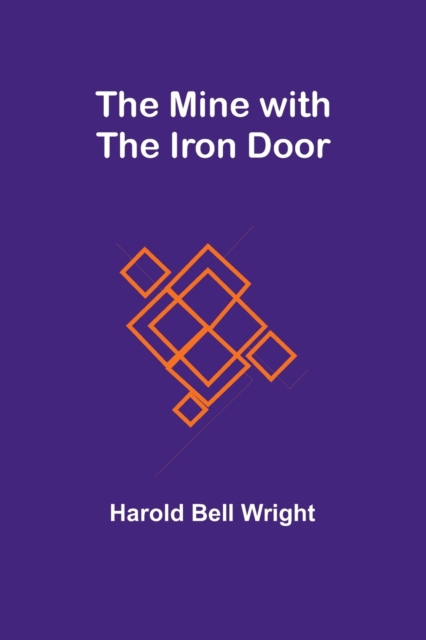 The Mine with the Iron Door, Paperback / softback Book