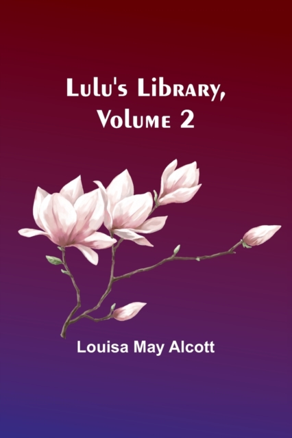 Lulu's Library, Volume 2, Paperback / softback Book