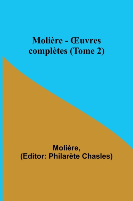 Moliere - OEuvres completes (Tome 2), Paperback / softback Book