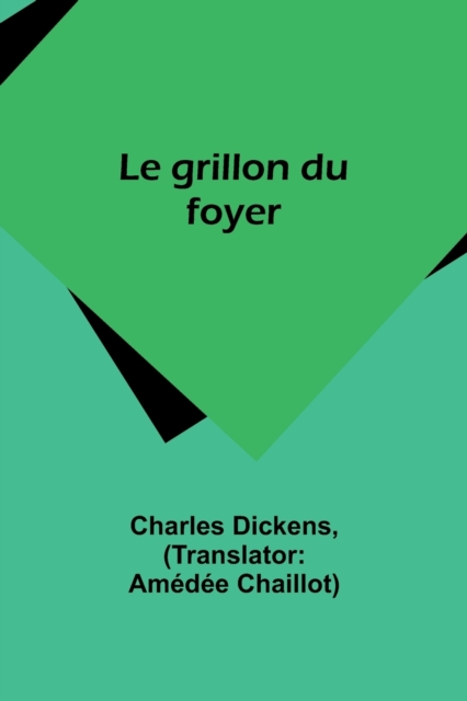 Le grillon du foyer, Paperback / softback Book