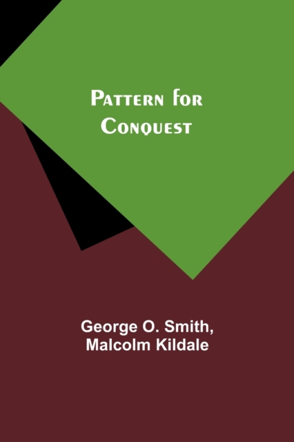 Pattern for Conquest, Paperback / softback Book