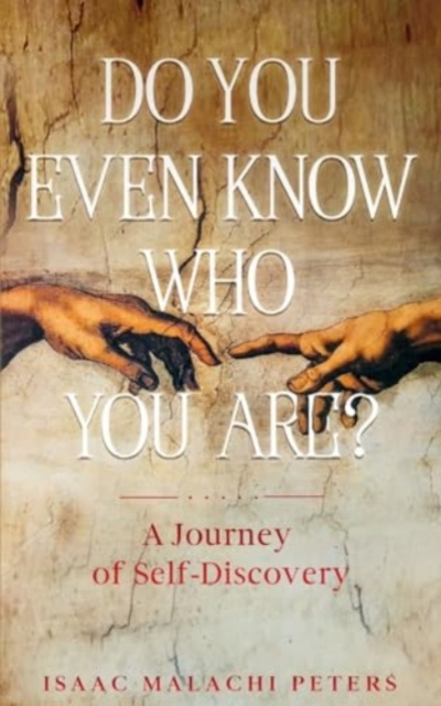 Do You Even Know Who You Are?, Paperback / softback Book