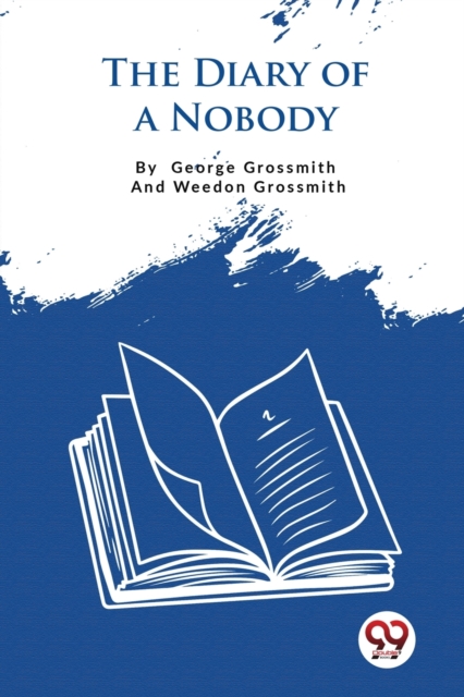 The Diary of a Nobody, Paperback / softback Book