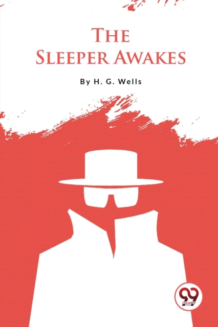 The Sleeper Awakes, Paperback / softback Book