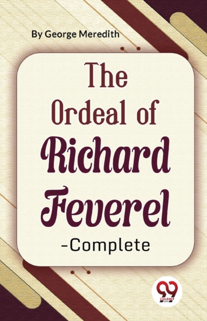 The Ordeal of Richard Feverel-Complete, Paperback / softback Book